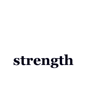 strength